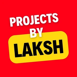Projects by Laksh
